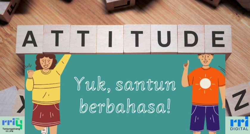 Saran Pembinaan Etika Berbahasa di Lingkungan Sekolah