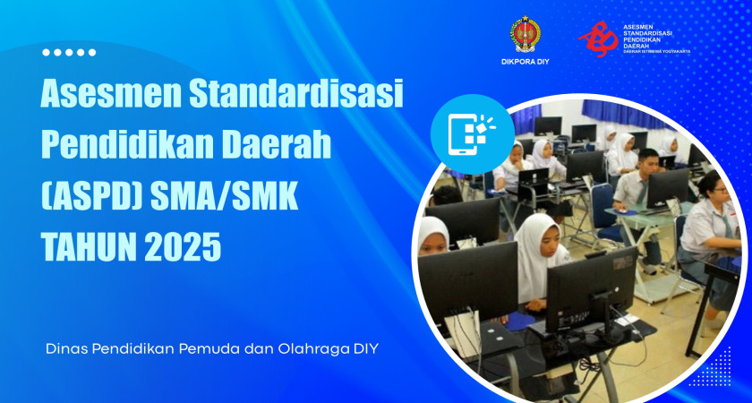 ASPD Jenjang SMA dan SMK Tahun 2025 Kembali di Gelar